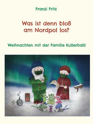 cover image of Was ist denn bloß am Nordpol los?